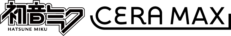 初音ミク CERAMAX