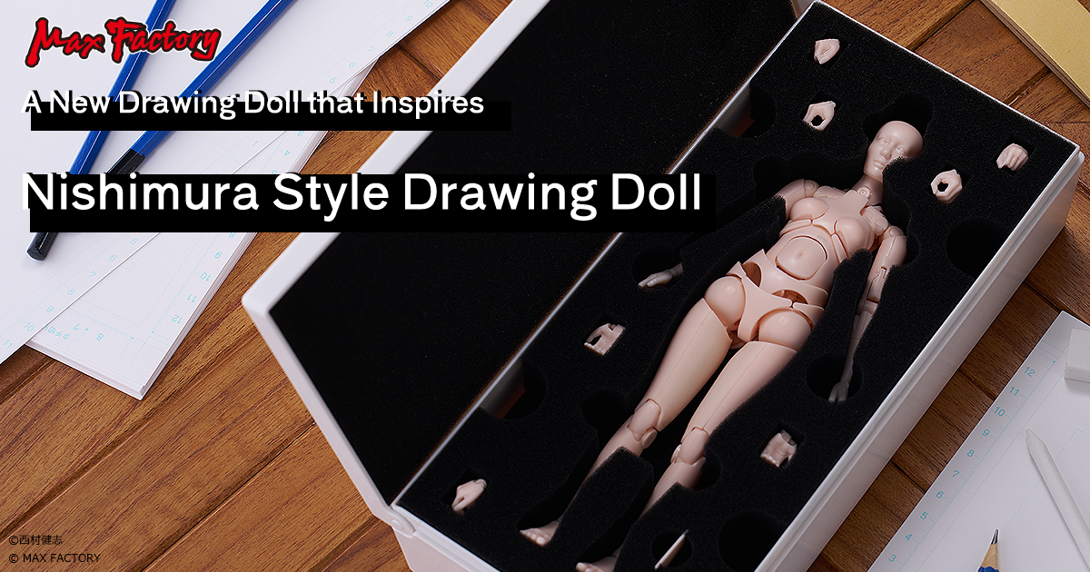 Nishimura Style Drawing Doll | Max Factory