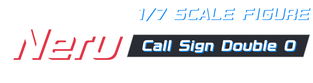 1/7 Scale Figure Neru: Call Sign Double O